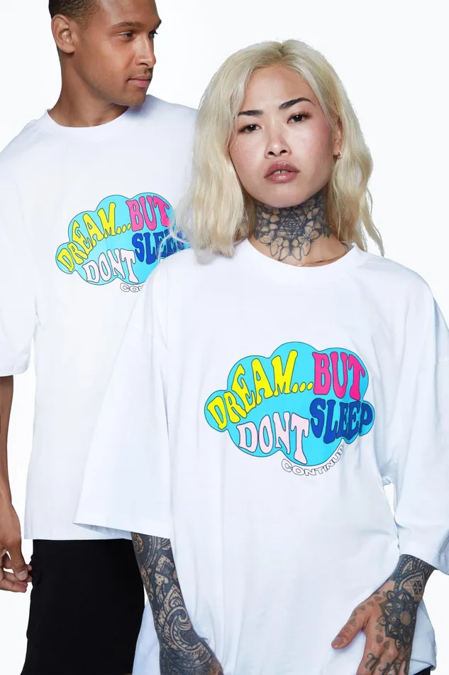 Just Hype TShirts Continu8 Unisex White Dream But Dont Sleep Boxy TShirt