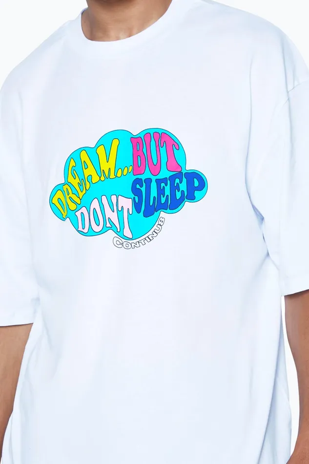 Just Hype TShirts Continu8 Unisex White Dream But Dont Sleep Boxy TShirt